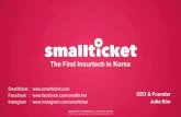 The First Insurtechin Korea · Facebook Instagram. Title: SMT_STBC_3min_Pitchdeck_20170620_ver1.pptx Created Date: 6/20/2017 3:27:49 AM ...