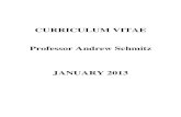 CURRICULUM VITAE Professor Andrew Schmitz JANUARY 2013 › pdf › vita › schmitz-andrew.pdf · CURRICULUM VITAE January 2013 Name: Andrew Schmitz ... — Part of US delegation,