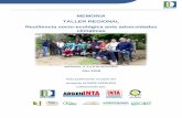 MEMORIA TALLER REGIONAL Resiliencia socio-ecológica ante … · 2019-03-20 · MEMORIA TALLER REGIONAL Resiliencia socio-ecológica ante adversidades climáticas Bariloche, 4, 5