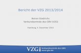 Bericht der VZG 2013/2014 - GBV · Wegen des Updates auf SOLR-Cloud und VuFind Ver. 2.x auf 2015 verschoben Verbesserung der Aktualität von GBV Zentral: 1. Q. 2014 Seit dem 1.12.2014