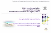 GFCS Implementation for AgroMeteorology from the ... Byong Liol, GFCS Implementation for... · 4 기상은 녹색자원, 소중한 자연자원 Pre-requisites for Climate Services