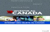 INTERNET DES OBJETS AU CANADA - Global …...La révolution de l’Internet des objets (IdO) : les investisseurs étrangers au Canada sont des pionniers des technologies révolutionnaires