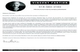 cv-vincent-fortier-01-web › Vincent-Fortier › vincent-fortier.pdf · Title: cv-vincent-fortier-01-web.jpg Author: Tony Grenier Created Date: 9/11/2018 4:12:26 PM