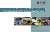 Directives d'ACT Consortium : Méthodes qualitatives pour ... › data › files › resources › 155 › 2... · Mikhail, Daniel Chandramohan, Jayne Webster, David Lalloo, Anja