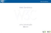 Web Semântica - W3C › pub › Agenda › CursoProfesFatec › Web... · Web Semântica Web 2.0 e Web Semântica: diferenças Folksonomia Palavras-chave: tags Um recurso é mais