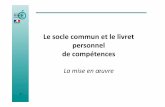 Le socle commun et le livret personnel de compétencesetab.ac-poitiers.fr/coll-cerizay/IMG/pdf/Presentation_Socle_Commun... · socle commun au palier 3 est prise en compte pour l’attribution