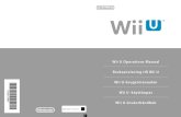 Wii U Operations Manual Bruksanvisning till Wii U Wii U ... · Wii U GamePad -peliohjainta sen ollessa käytössä . · Lataa vain paikoissa, joiden lämpötila on 10 ja 35 asteen