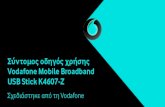K4607-Z UG 0414 110x60 el-GR · διαδίκτυο μέσω του δικτύου κινητής τηλεφωνίας της Vodafone. Τώρα είναι δυνατή η περιήγηση