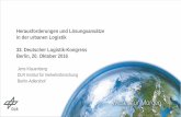 Herausforderungen und Lösungsansätze 33. Deutscher Logistik …_Dr... · 2017-01-06 · Herausforderungen und Lösungsansätze in der urbanen Logistik 33. Deutscher Logistik-Kongress
