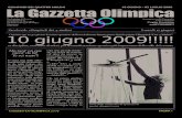 La Gazzetta Olimpica - sanmichelealfiume.ituno per ogni paese!!>> ; . Ok, un primo gradino era stato salito ma la strada era lunga, lunga, lunga, lunga,