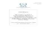 The Follow-up IAEA International Mission on …...1 NE/NEFW/2013 ORIGINAL: English 23.01.2014 Final Report The Follow-up IAEA International Mission on Remediation of Large Contaminated