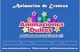 Dosier Servicios Animaciones Dulces 2018 general… · Animaciones OPCIONES: Hinchables para todas las edades !!! - Hinchables Pequeños - Hinchables Medianos - Hinchables Grandes
