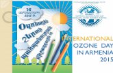 INTERNATIONAL OZONE DAY 2015 · ՀյուրընկալվեցինքԱկոպյանԲնապահպանական Կենտրոնիկողմից ՕԶՈՆ՝այնամենն, ինչձերև
