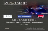 LE « BARO ÉCO...LE « BARO ÉCO » Viavoice –HEC –Le Figaro –France Inter Mars 2016 Viavoice Paris. Études conseil stratégie 9 rue Huysmans, 75 006 Paris. + 33 (0)1 40 54