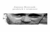Janusz Korczak- praktyk i wizjoner - ORPEG › ... › upload › korczak_prezentacja.pdf · książki "Korczak. Próba biografii". "Naoczny świadek zapamiętał tę scenę inaczej: