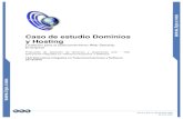 Caso de estudio Dominios y Hosting€¦ · CASO DE ESTUDIO DOMINIOS Y HOSTING 23/10 /20 10 Primera Licitación Proceso: Licitación para el posicionamiento Web Starship Enterprise