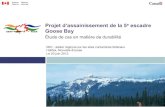 Projet d’assainissement de la 5 escadre Goose Bay · 2013-06-24 · Projet d’assainissement de la 5e escadre Goose Bay Étude de cas en matière de durabilité IBIC : atelier