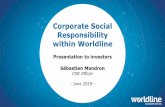 CSR within Worldline · 2020-06-07 · CSR within Worldline Corporate Social Responsibility within Worldline 2 One vision One strategy One mission “At Worldline, our CSR and business