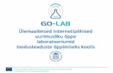 Ülemaailmsed internetipõhised uurimusliku õppe ... · © Go-Lab Project - Global Online Science Labs for Inquiry Learning at School Co-funded by EU (7th Framework Programme) Ülemaailmsed