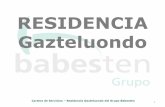 RESIDENCIA Gazteluondo - Grupo Babesten › wp-content › uploads › ... · AICP, Atención Integral Centrada en la Persona (AICP) DIRECCIÓN Administración Servicios Generales
