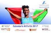 Calendario Attività 2017 - U.S.D. Cermis · 2017-05-10 · Comitato FIDAL Trentino - Calendario Attività 2017 23-apr-17 BOVISIO MASCIAGO MARCIA - PISTA NAZ.LE C.D.S. DI MARCIA -