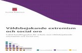 Vision Program Våldsbejakande extremism och social oro · 2016-10-28 · kommunkoncern, särskilt till nyckelpersoner inom socialtjänst, skola och kultur och fritidsförvaltning