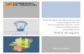 Estrategia Aragonesa de Investigación e Especialización ...€¦ · Estrategia Aragonesa de Investigación e Innovación para una Especialización Inteligente RIS3 Aragón 4 En