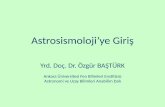 Astrosismoloji’ye Girişozgur.astrotux.org/ast526/Ders_1/Ders_1_Asterosismolojiye_Giris.pdf · Eğer yıldızın içinde sıcaklık ve kimyasal kompozisyon (dolayısı ile ses hızı)