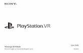 CUH-ZVR2 Yönerge El Kitabı - PlayStation€¦ · ya da hareket veya denge algınızda bozukluk varsa PS VR’yi kullanmayın. Ciddi bir sağlık durumunuz varsa PS VR’yi kullanmadan