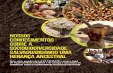 Nossos conhecimentos sociobiodiversidade...Uma visão popular da Lei 13.123/2015, o marco legal da biodiversidade brasileira e do acesso e repartição de benefícios sobre o conhecimento