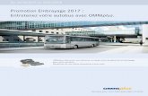 Promotion Embrayage 2017 : Entretenez votre autobus avec ... · Promotion Embrayage 2017 : Entretenez votre autobus avec OMNIplus. Services pour votre Mercedes-Benz et Setra OMNIplus