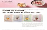 Verival Tiroler Biomanufaktur startet mit 4 fruchtigen ... · HAFERKLEIE FÜR MEHR BISS UND BALLASTSTOFFE Ein guter Tag beginnt mit einem guten Morgen und ein gutes Frühstück mit