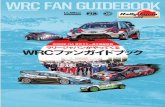 WRC FAN GUIDEBOOK - Rally Japan · wrc fan guidebook wrcファンガイドブック ラリージャパンがやってくる 2020年 fia 世界ラリー選手権最終戦 fia world