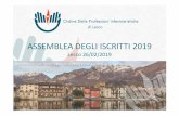 ASSEMBLEA DEGLI ISCRITTI 2019 - OPI Lecco€¦ · Implementazione di nuovi strumenti didattici per i partecipanti • Organizzazione di attività per la celebrazione della Giornata