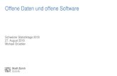 Offene Daten und offene Software - Statistiktage · Offene Daten und offene Software 23. August 2018, Seite 19 Stadt Zürich Statistik Erfahrungen –Open Data ist für SSZ ein Erfolgsmodell