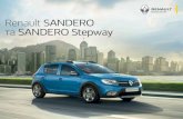 Renault SANDERO та SANDERO Stepway · 2019-11-19 · Renault Sandero Stepway з першого погляду демонструє свій пригодницький харак