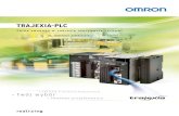 TRAJEXIA-PLC - Omron · Trajexia-PLC, który łączy elastyczność i modułowość sterowników programowalnych PLC firmy Omron z wyjątkowymi funkcjami sterowania ruchem na bazie