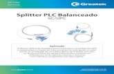 Splitter PLC Balanceado - Greatekgreatek.com.br/wp-content/uploads/2018/06/Datasheet_Splitters_SP… · Splitter PLC Balanceado SC/UPC suporte@greatek.com.br comercial@greatek.com.br