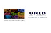 Manual de Acceso Biblioteca Digital UNID (BDU) › ... › Manual_de_Acceso.pdf · 2018-06-21 · Acceso a la Biblioteca Digital UNID (BDU) ... primaria de información en investigaciones