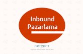 Inbound Pazarlama - Netventnetvent.com/ekitap/inbound.pdf · 2019-08-05 · Sosyal Medya - Çeşitli sosyal medya platformlarını kullanmanız, gerçek zamanlı müşteri hizmeti