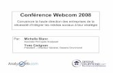 Conférence Webcom 2008 - Michelle Blanc · –Collection de 900 plans adaptés –Service de modifications de plans –Service de plans personnalisés –Service de plans de rénovation