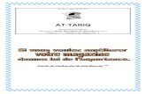 AT-TARIQ › images › ishaat › al-tariq › pdf › tariq...(Tirmizi, Fazaïl-ul-Quran, Bab Min Qira, Harfa) 3 Paroles de Hadhrat Masih-e-Maoud (as) Trois Phases de la Réforme
