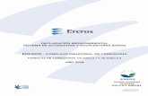 ERCROS COMPLEJO INDUSTRIAL DE TARRAGONA · 2019-07-05 · 18001:2007 (SST-0153/2007) y que certifica la adecuación a la Ley de Prevención de Riesgos Laborales 31/95 y al Reglamento
