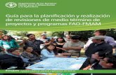 Guía para la plani cación y realización de revisiones ... · Cita requerida: FAO 2020. Guía para la planificación y realización de revisiones de medio término de proyectos