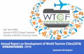 Prof. Karl Wöber Director of WTCF Expert Committee ... · PART3 Tourism City Development Index ... F. Index of travel satisfaction F1 Global City Competitiveness Ranking 2017-2018