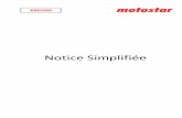 Notice Simplifiée - MOTOSTAR · 2017-07-24 · L N ALIMENTATION 230v 10 11 Sortie 24V (ac) alimentation accessoires (max 37 W) 5 17v transfo Connexion serrure (12V – 15W Max) sélectionner
