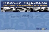 HHS v.2 Lesson 3 - Ports and Protocols†нтернет... · HHS v.2 Lesson 3 - Ports and Protocols Subject: Hacker Highschool Keywords:  Created Date: 11/22/2013 4:19:58 PM ...