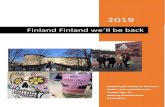 Finland Finland we´ll be back - Masterpiece · Finland Erasmus Plus Uge 15 2019 Deltagere fra Aalborg Handelsskole Hanne Christensen, Mette Haack Christensen, Søren Lauritzen og