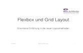 Contao in Bayern - Flexbox und Grid Layout 20170511 › newsreader › flexbox-und-grid... · 2018-09-13 · 11.05.2017 Flexbox und Grid Layout 11 CSS Grid Layout Beschreibung vom