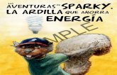 aventuras Las Sparky, la ardilla que ahorra · Este libro de actividades trata acerca de las AVENTURAS DE SPARKY, LA ARDILLA QUE AHORRA ENERGÍA, y el modo en que Sparky ayuda a los